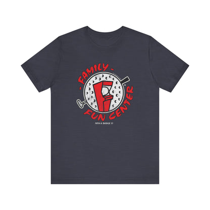 FAMILY FUN CENTER Short Sleeve Tee