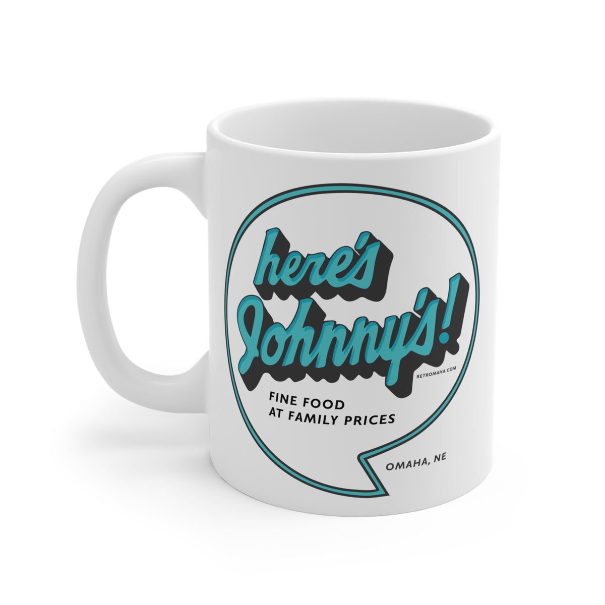 HERE'S JOHNNY'S RESTAURANT Mug 11oz